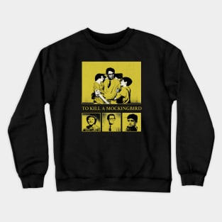 to kill a mockingbird Crewneck Sweatshirt